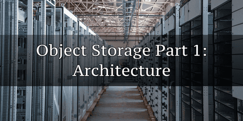 Architecture du stockage objet et attributs du standard S3
