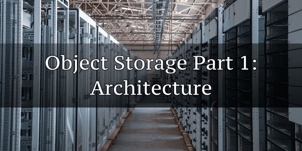 Structure of object-based storage and S3 commonplace specs | Digital Noch