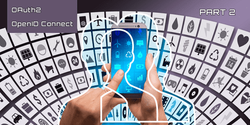 OAuth2 and OpenID Connect for microservices and public applications (Part 2)