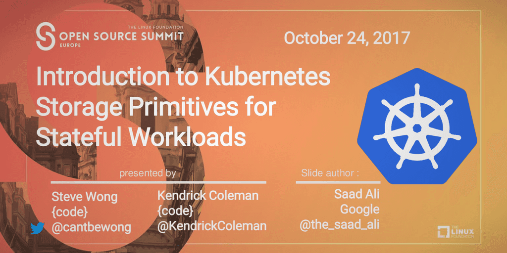 Kubernetes Storage Primitives for Stateful Workloads