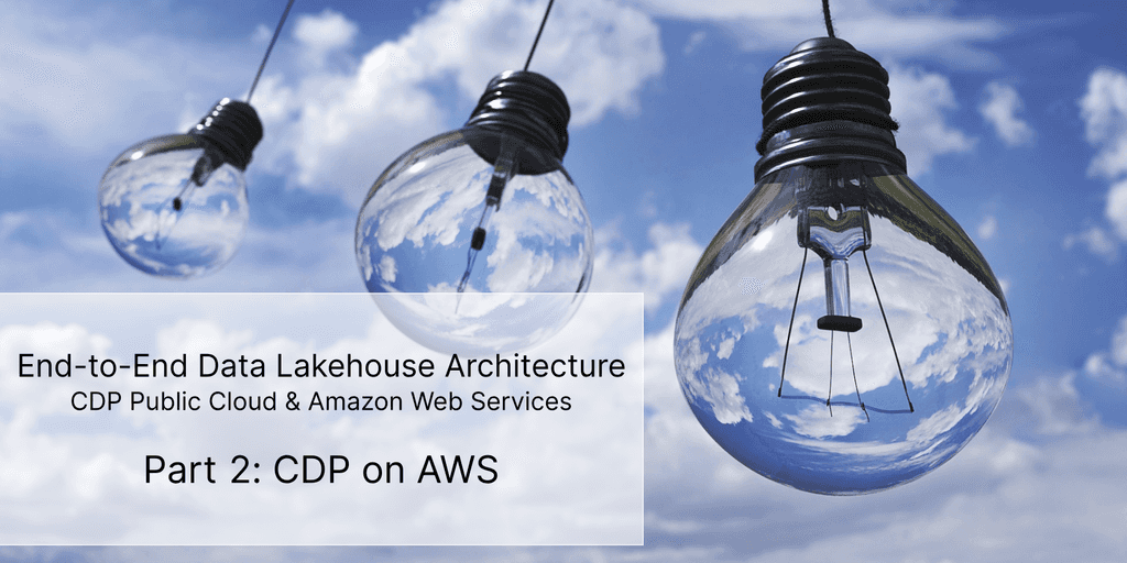 CDP part 2: CDP Public Cloud deployment on AWS